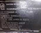 Inauguração da ponte Mãe Rainha